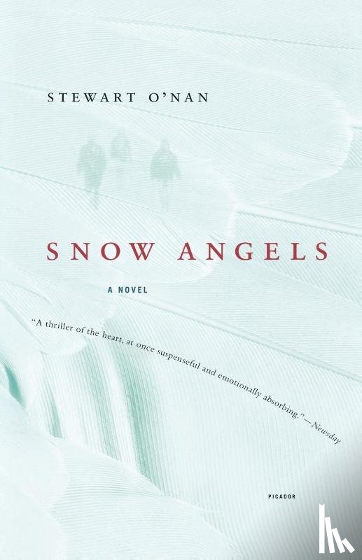 O'Nan, Stewart, O'Nan, Stewart, O'Nan - Snow Angels