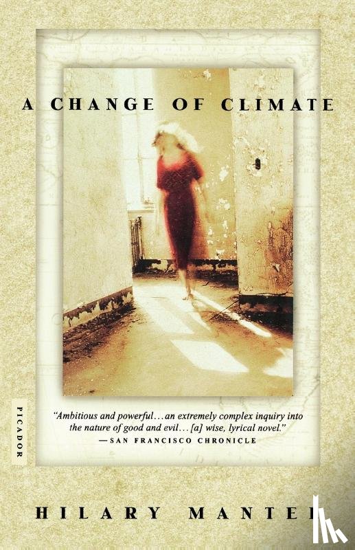 Mantel, Hilary, Mantel - A Change of Climate