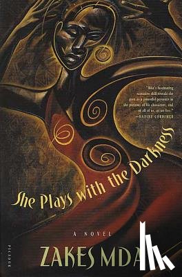 Mda, Zakes - She Plays with the Darkness
