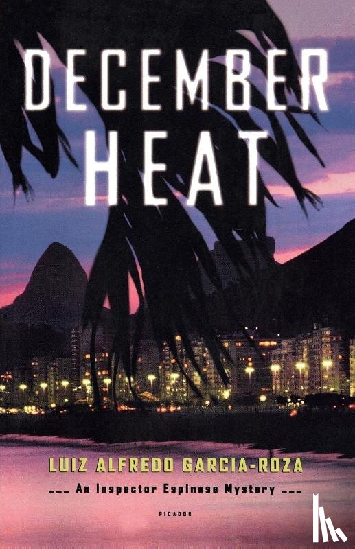 Garcia-Roza, Luiz Alfredo - December Heat