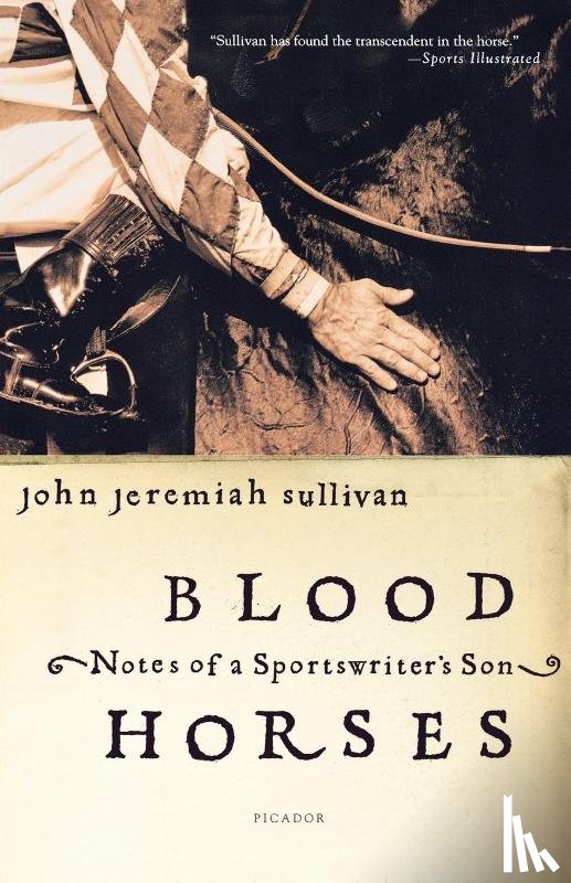 Sullivan, John Jeremiah - Blood Horses