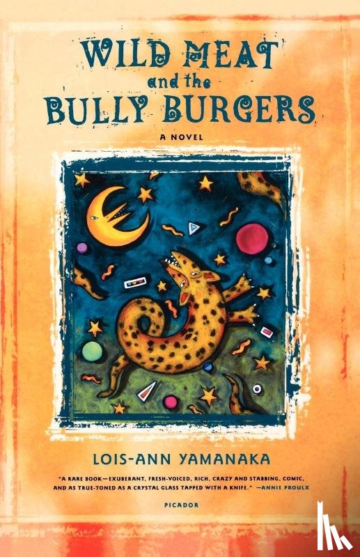 Yamanaka, Lois-Ann - Wild Meat and the Bully Burgers