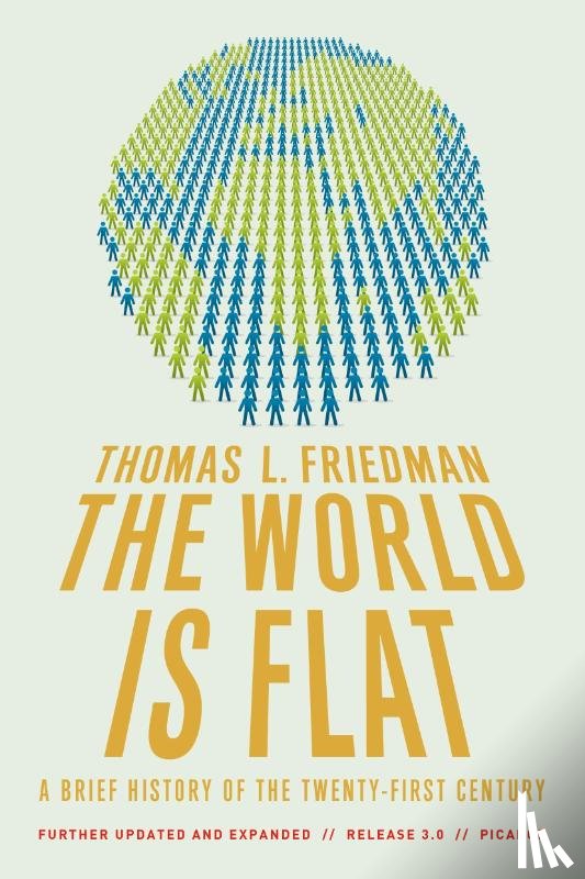Friedman, Thomas L. - The World Is Flat 3.0