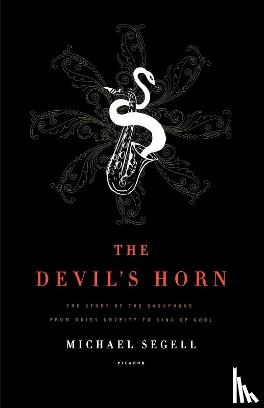 Michael Segell - The Devil's Horn