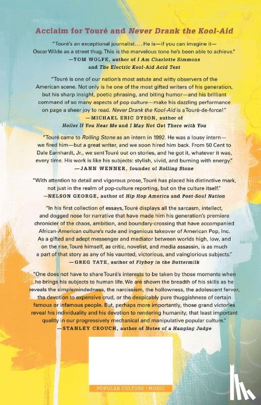 Toure - Never Drank the Kool-Aid