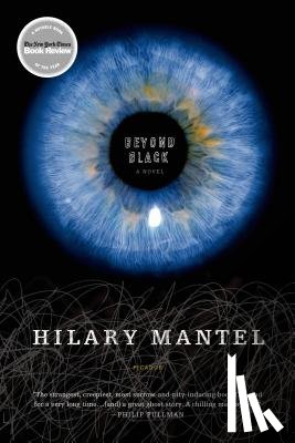 Mantel, Hilary - Beyond Black