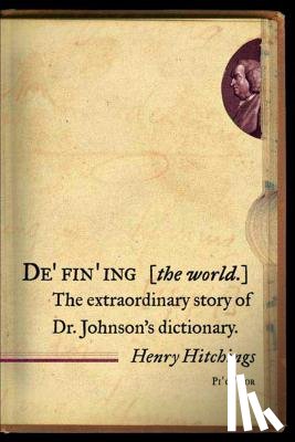 Hitchings, Henry - Defining the World