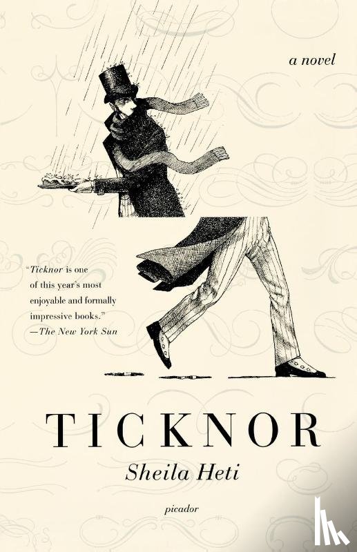 Heti, Sheila - Ticknor