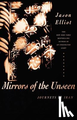 Elliot, Jason - Mirrors of the Unseen