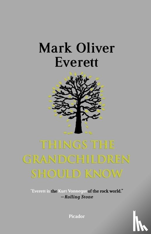 Everett, Mark Oliver - Things the Grandchildren Should Know