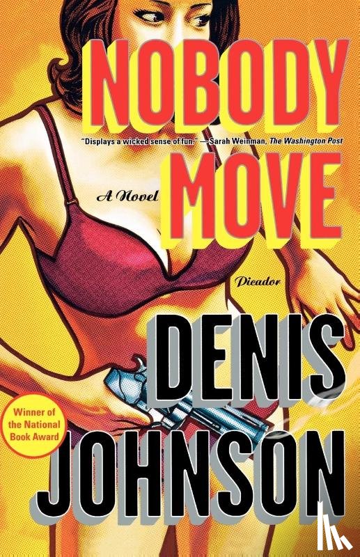 Johnson, Denis - Nobody Move