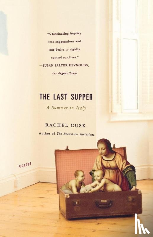 Cusk, Rachel - The Last Supper