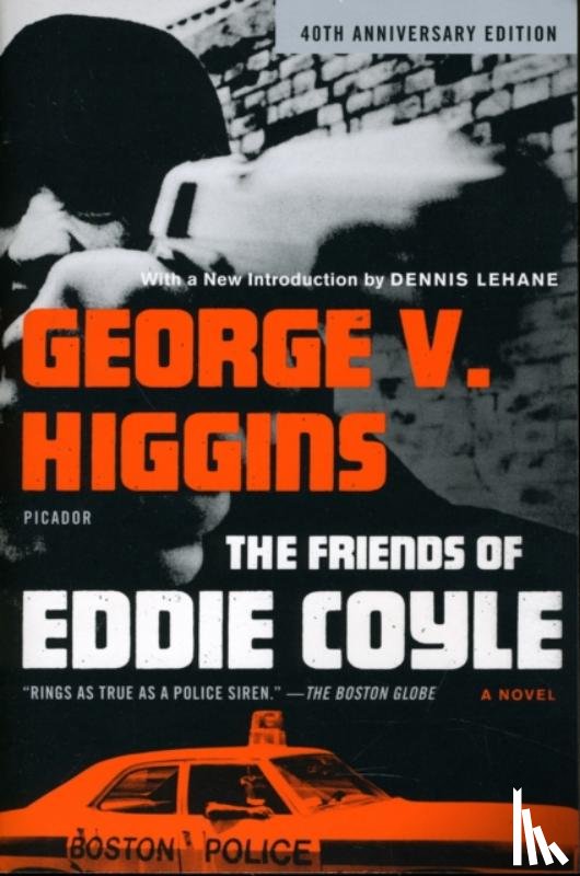 Higgins, George V. - The Friends of Eddie Coyle