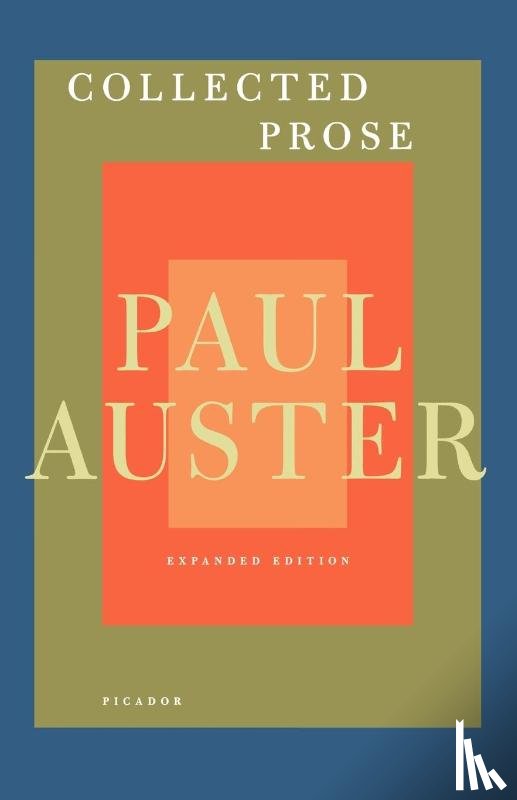 Auster, Paul - Collected Prose