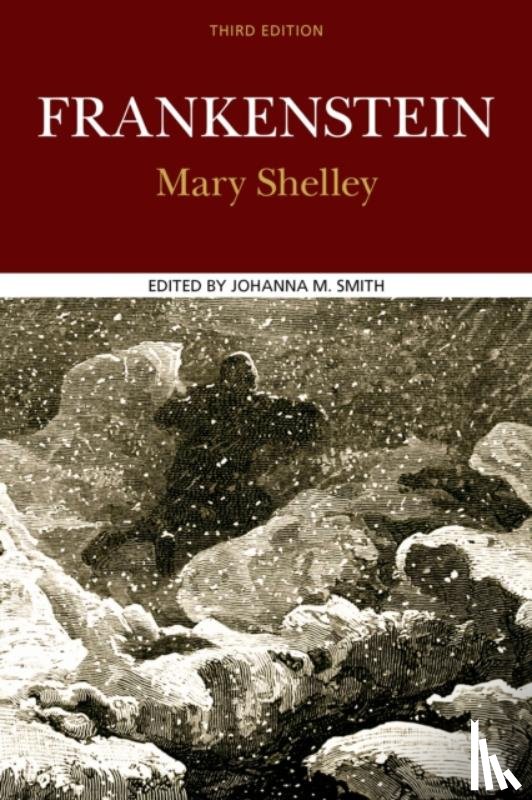 Shelley, Mary, Smith, Johanna M. - Frankenstein