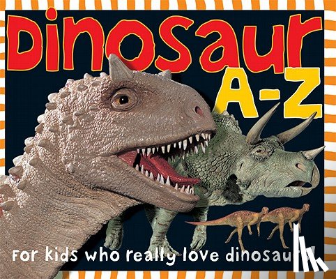 Priddy, Roger - Smart Kids: Dinosaur A to Z