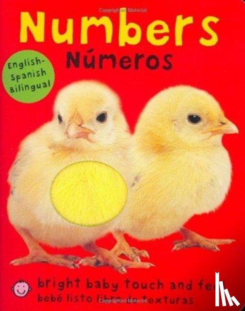 Priddy, Roger - Bright Baby Touch & Feel: Bilingual Numbers / Numeros