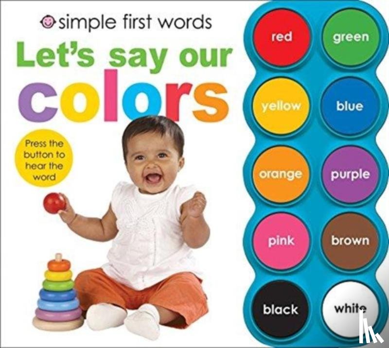 Roger Priddy - Simple First Words Let's Say Our Colors