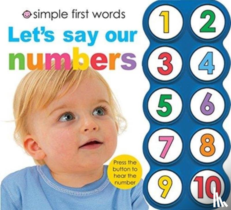 Priddy, Roger - Simple First Words Let's Say Our Numbers