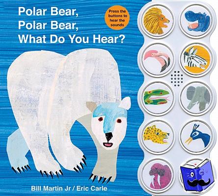 Bill Martin, Jr. - Polar Bear, Polar Bear What Do You Hear? sound book