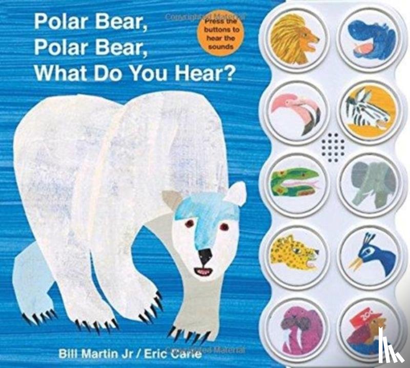 Bill Martin, Jr. - Polar Bear, Polar Bear What Do You Hear? sound book