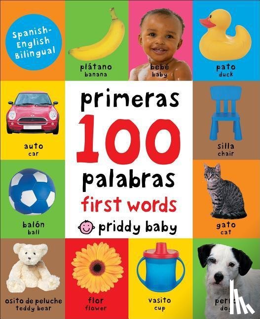 Roger Priddy - First 100 Words Bilingual (small padded edition)
