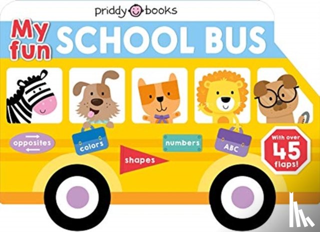 Priddy, Roger - My Fun School Bus Lift-the-flap