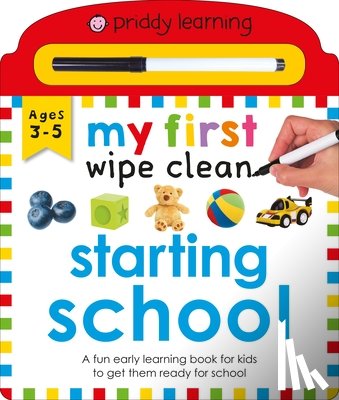 Priddy, Roger - Priddy Learning: My First Wipe Clean Starting School