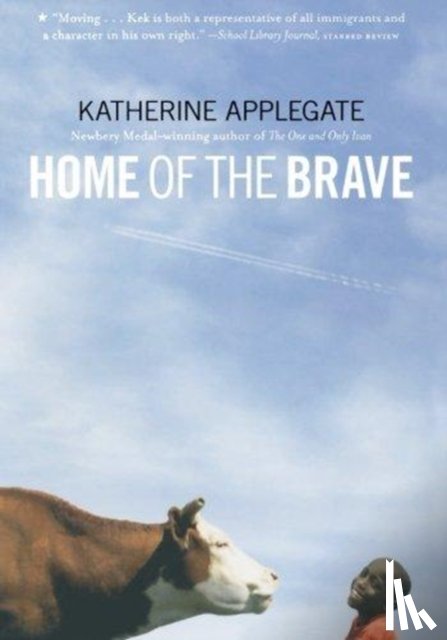 Applegate, Katherine - Home of the Brave