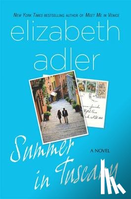 Adler, Elizabeth - Summer in Tuscany