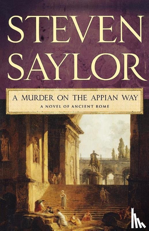 Saylor, Steven - A Murder on the Appian Way