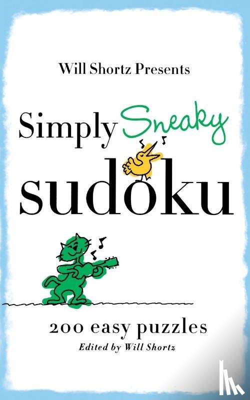 Will Shortz - Simply Sneaky Sudoku