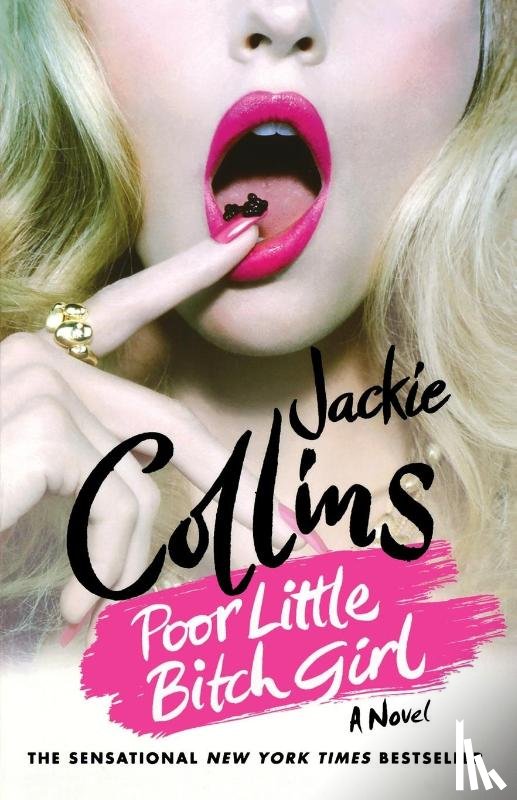 Collins, Jackie - Poor Little Bitch Girl