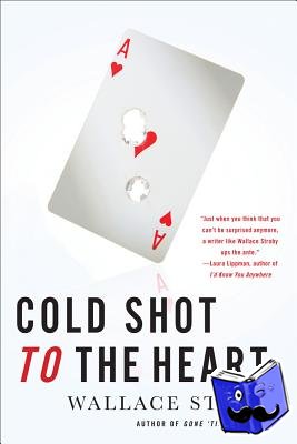 Stroby, Wallace - Cold Shot to the Heart