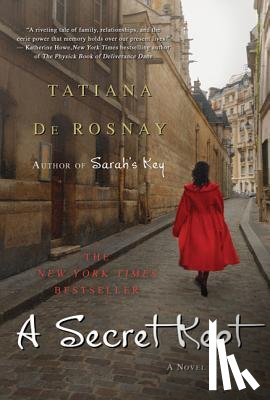 Tatiana de Rosnay - A Secret Kept