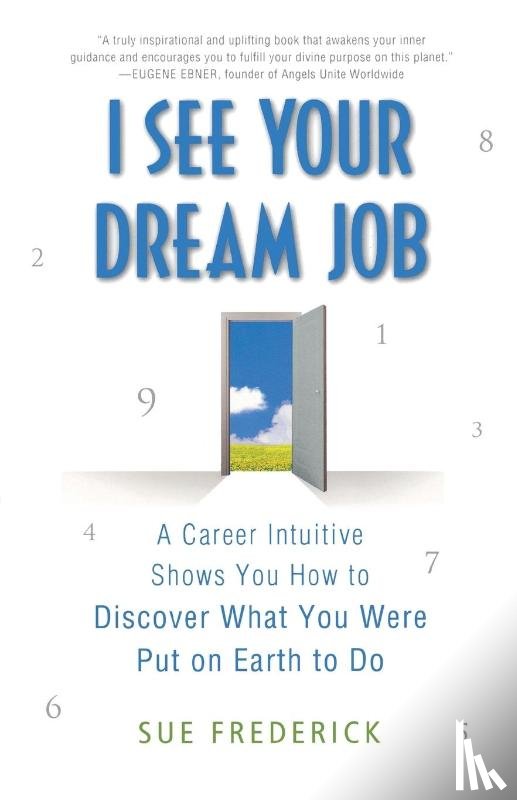 Frederick, Sue - I See Your Dream Job
