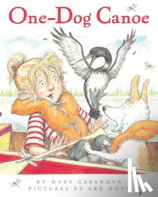 Casanova, Mary - One-Dog Canoe