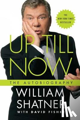 Shatner, William - Up Till Now