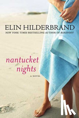 Hilderbrand, Elin - Nantucket Nights