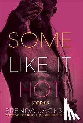 Brenda Jackson - Some Like It Hot