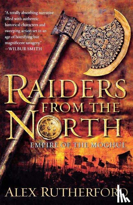 Rutherford, Alex - Raiders from the North