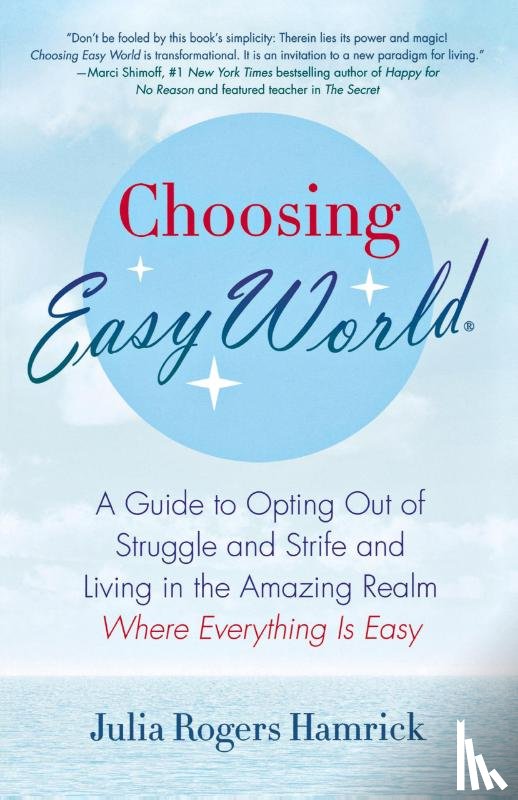 Rogers Hamrick, Julia - Choosing Easy World