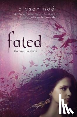 Alyson Noel - Fated