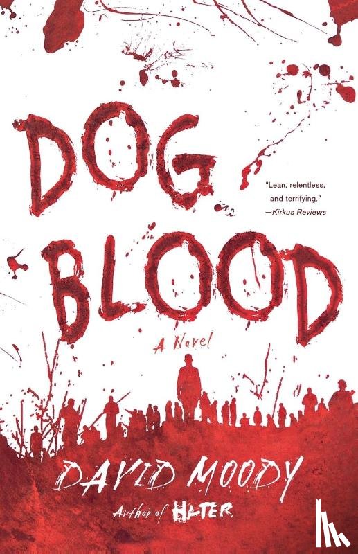 Moody, David - Dog Blood