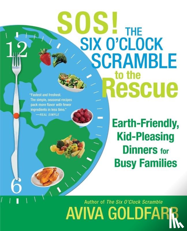 Goldfarb, Aviva - SOS! The Six O'Clock Scramble to the Rescue