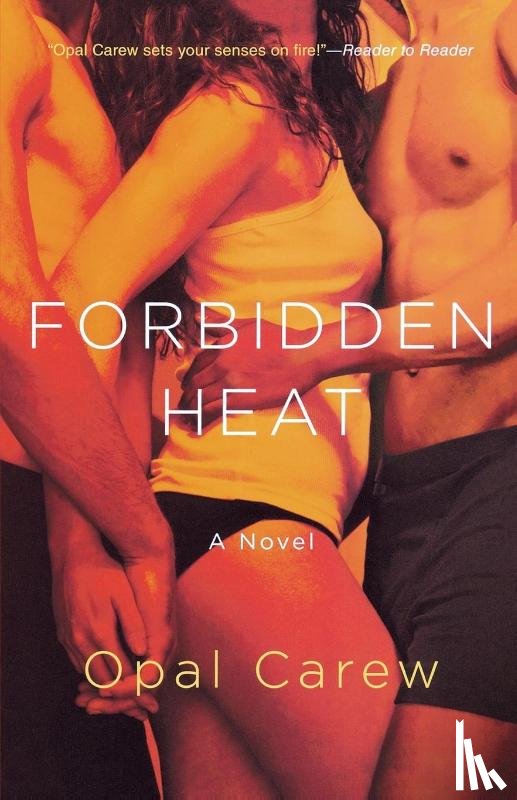 Carew, Opal - Forbidden Heat