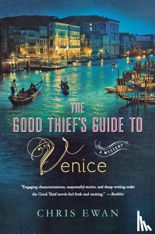 Ewan, Chris - Good Thief's Guide to Venice