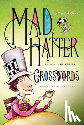 Shortz, Will - The New York Times Mad Hatter Crosswords