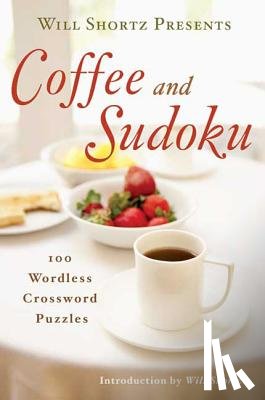 Shortz, Will - Will Shortz Presents Coffee and Sudoku
