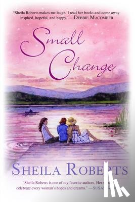 Roberts, Sheila - Small Change